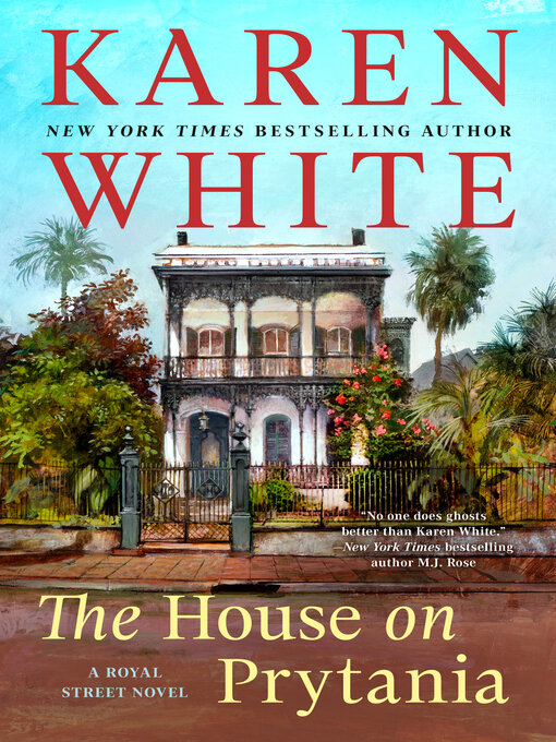 Title details for The House on Prytania by Karen White - Available